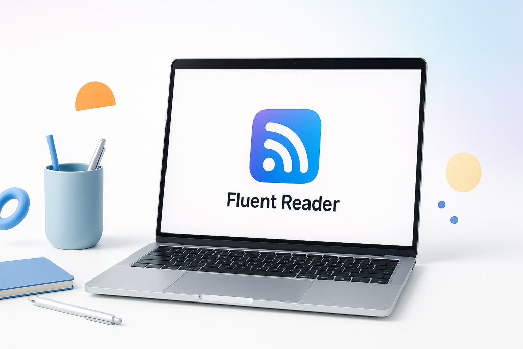 How to Setup Fluent Reader: Complete Installation and Configuration Guide
